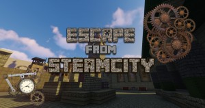 Unduh Escape from Steamcity untuk Minecraft 1.12.2
