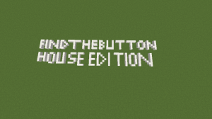 Unduh Find the Button: House Edition untuk Minecraft 1.12.2