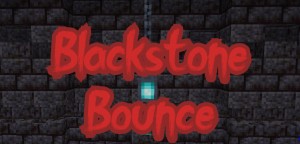 Unduh Blackstone Bounce untuk Minecraft 1.16