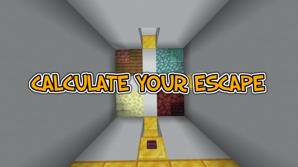 Unduh Calculate Your Escape untuk Minecraft 1.16.1