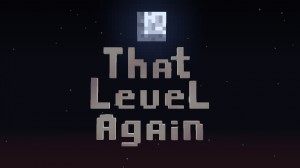 Unduh That Level Again untuk Minecraft 1.16.2