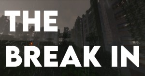 Unduh The Break In untuk Minecraft 1.16.4