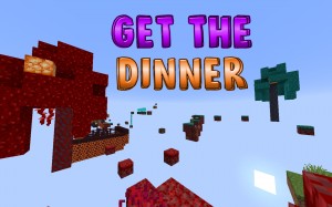 Unduh Get the Dinner untuk Minecraft 1.16.4