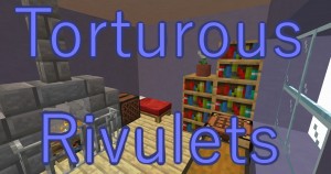 Unduh Torturous Rivulets untuk Minecraft 1.16.5