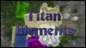 Unduh Titan Elements untuk Minecraft 1.16.5