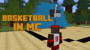 Unduh Basketball In Minecraft untuk Minecraft 1.17.1