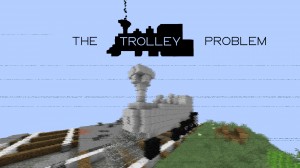 Unduh The Trolley Problem untuk Minecraft 1.17.1