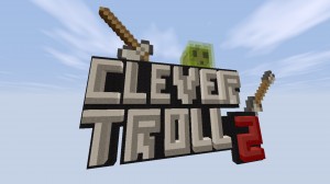 Unduh CleverTroll 2 untuk Minecraft 1.12.2