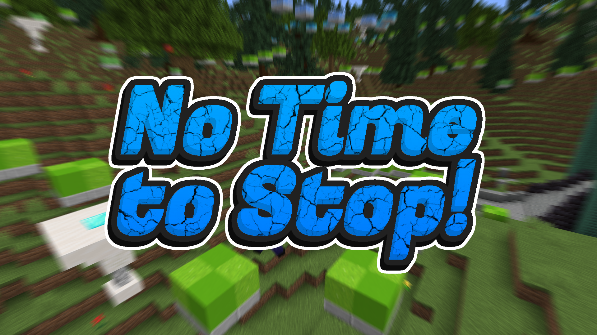 Unduh No Time To Stop untuk Minecraft 1.17.1