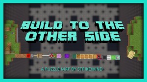 Unduh BUILD TO THE OTHER SIDE untuk Minecraft 1.17.1