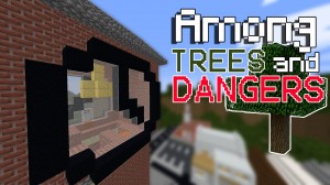 Unduh Among TREES and DANGERS untuk Minecraft 1.16.5