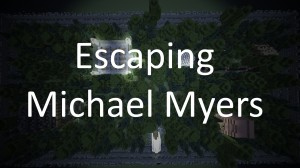 Unduh Escape Michael Myers untuk Minecraft 1.17.1