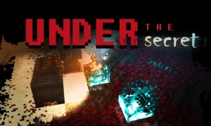 Unduh Under The Secret untuk Minecraft 1.18.1