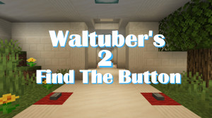 Unduh Waltuber's Find The Button 2 1.3 untuk Minecraft 1.18.2