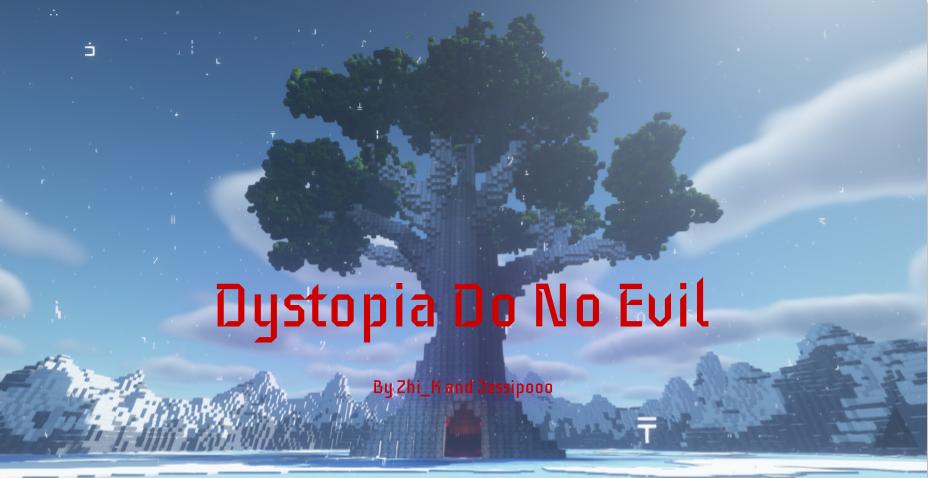 Unduh Dystopia: Do No Evil 1.1 untuk Minecraft 1.16.5