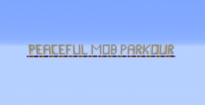 Unduh Peaceful Mob Parkour untuk Minecraft 1.12.2