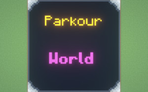Unduh Parkour World 1.0 untuk Minecraft 1.18.1