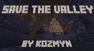 Unduh Save The Valley 1.0 untuk Minecraft 1.17.1