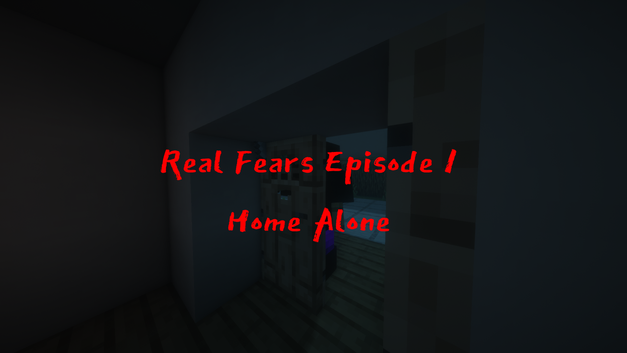 Unduh Real Fears - Episode 1: Home Alone 1.0 untuk Minecraft 1.20.2