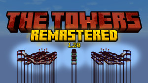Unduh The Towers Remastered 1.2 untuk Minecraft 1.20.1