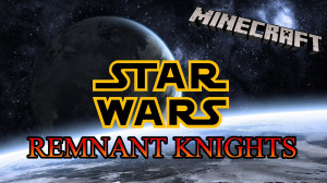 Unduh Star Wars: Remnant Knights 1.0 untuk Minecraft 1.18.2