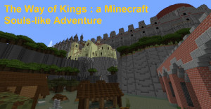 Unduh The Way of Kings: a Souls-like adventure 1.0 untuk Minecraft 1.19.4