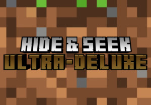 Unduh Hide and Seek | Ultra Deluxe | 1.0 untuk Minecraft 1.19.4