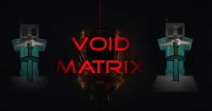 Unduh Void Matrix untuk Minecraft 1.12