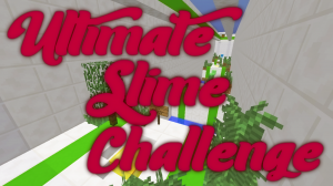 Unduh Ultimate Slime Challenge untuk Minecraft 1.12