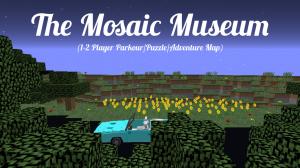 Unduh The Mosaic Museum untuk Minecraft 1.12