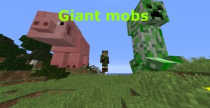 Unduh Giant Mobs untuk Minecraft 1.11