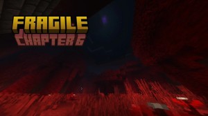 Unduh Fragile: Chapter 6 untuk Minecraft 1.21.4