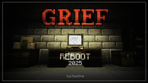 Unduh GRIEF Reboot | Chapter 1 untuk Minecraft 1.21.5