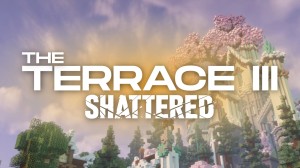 Unduh The Terrace 3: SHATTERED untuk Minecraft 26.1.2