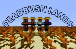 Unduh Deadbush Lands untuk Minecraft 1.16.5