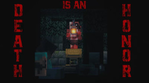 Unduh Death is an Honor | Chapter I untuk Minecraft 1.19