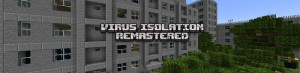 Unduh Virus Isolation Remastered untuk Minecraft 1.21.5