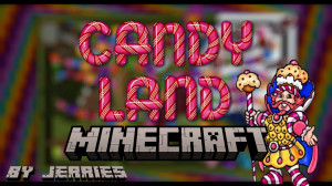 Unduh Candy Land in Minecraft! untuk Minecraft 1.21.8